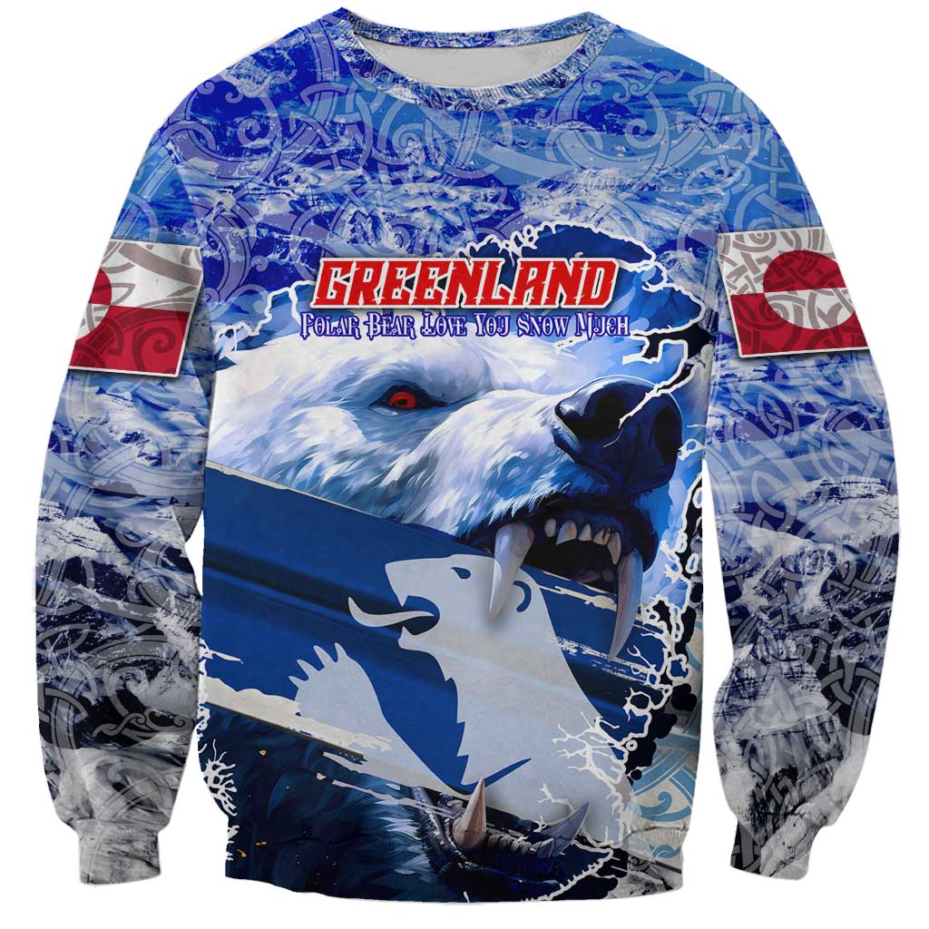 Greenland Sweatshirt Polar Bear Power You Snow Much