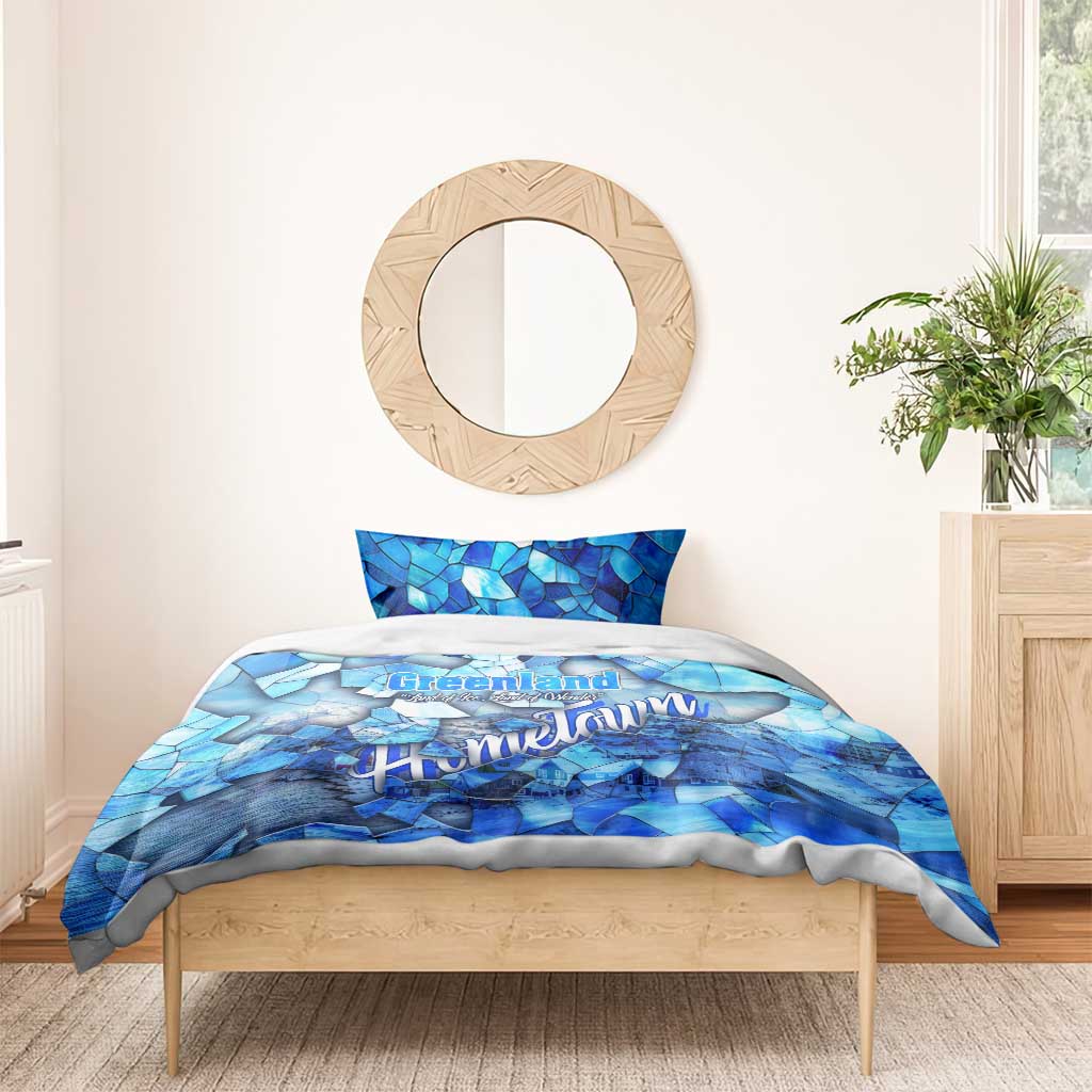 Greenland Hometown Bedding Set Land of Ice Land of Wonder Land of Heart