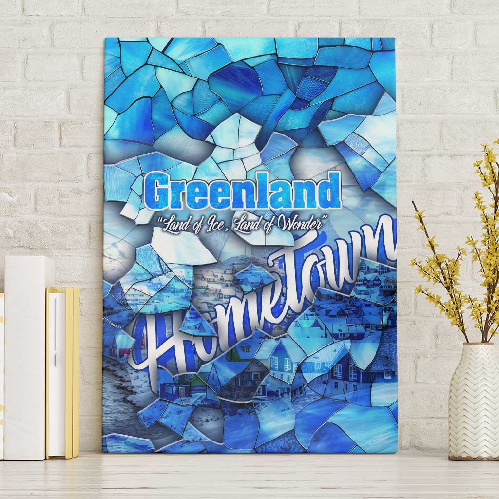 Greenland Hometown Canvas Wall Art Land of Ice Land of Wonder Land of Heart