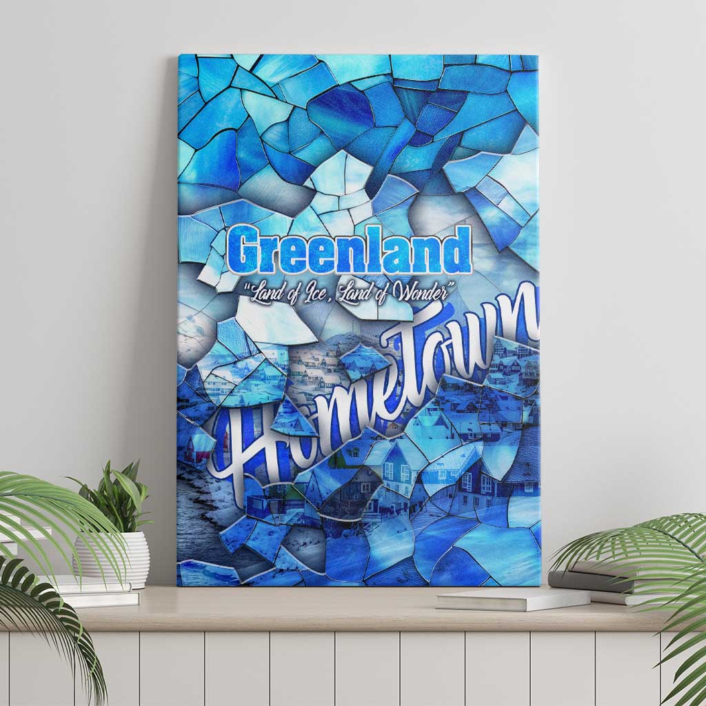 Greenland Hometown Canvas Wall Art Land of Ice Land of Wonder Land of Heart