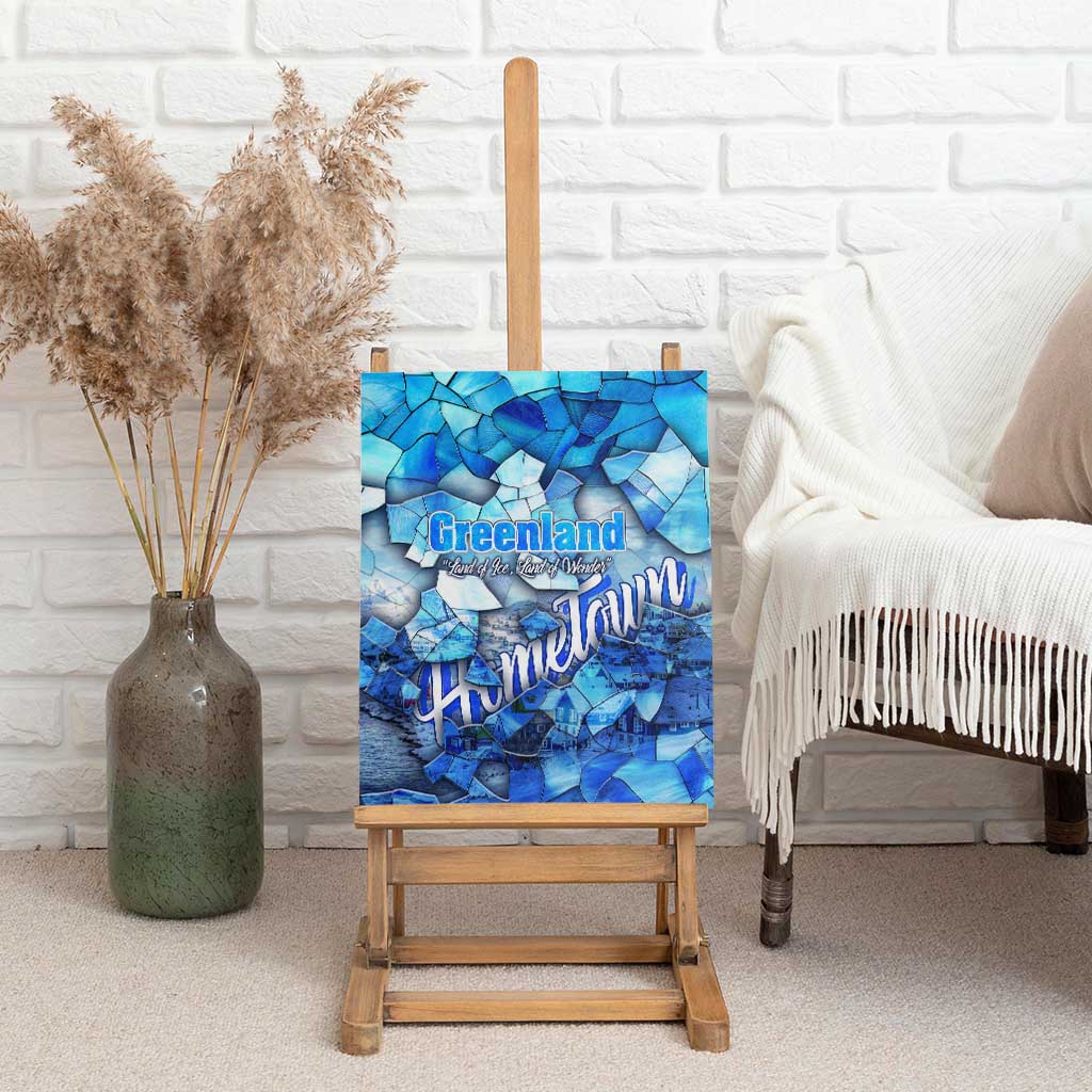 Greenland Hometown Canvas Wall Art Land of Ice Land of Wonder Land of Heart