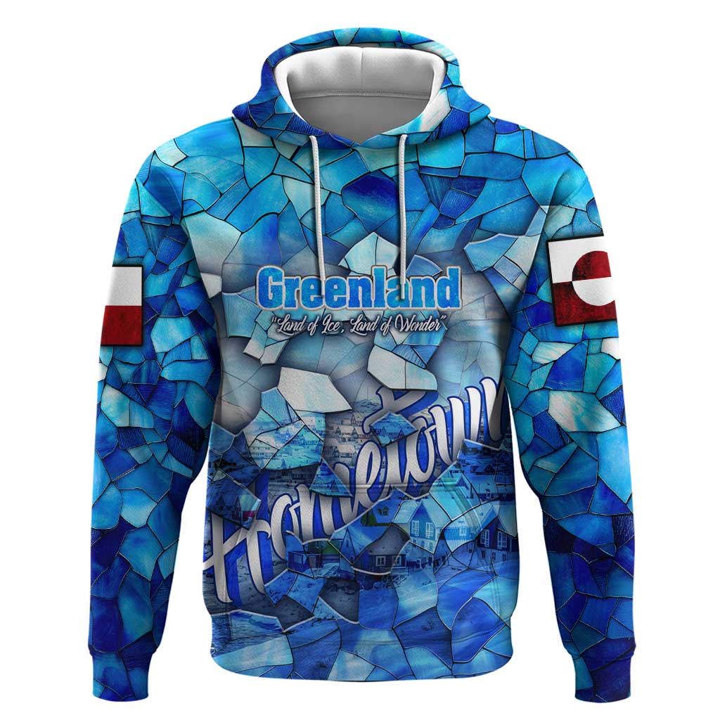 Greenland Hometown Hoodie Land of Ice Land of Wonder Land of Heart