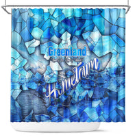 Greenland Hometown Shower Curtain Land of Ice Land of Wonder Land of Heart