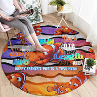 The Ocean Best Dad Round Carpet Like Marlin Happy Fathers Day To a True Hero - Wonder Print Shop