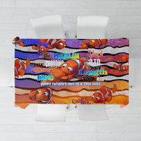 The Ocean Best Dad Tablecloth Like Marlin Happy Fathers Day To a True Hero - Wonder Print Shop