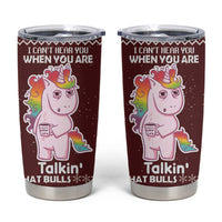 Cant Hear You Unicorn Christmas Tumbler Cup - Wonder Print Shop