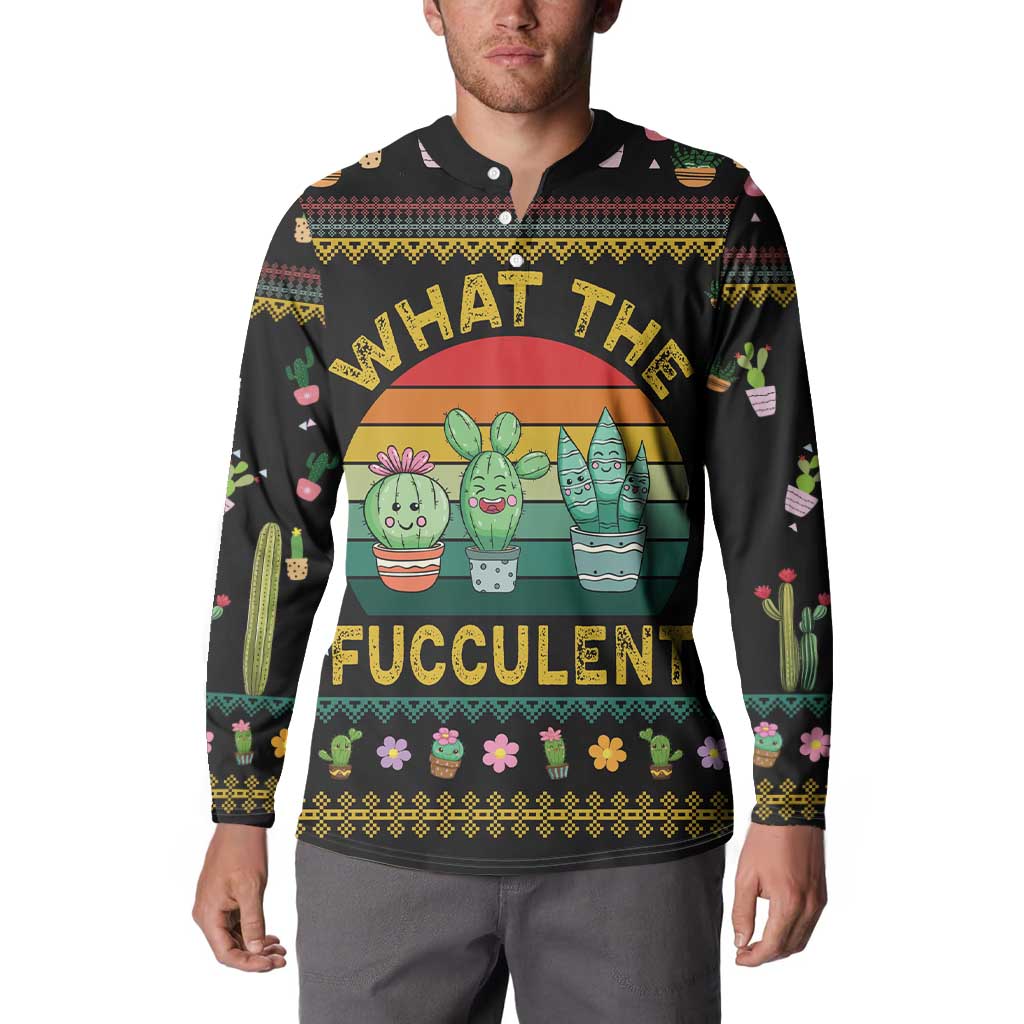 Cacuts Christmas Button Sweatshirt Cactus What the Fucculent - Wonder Print Shop