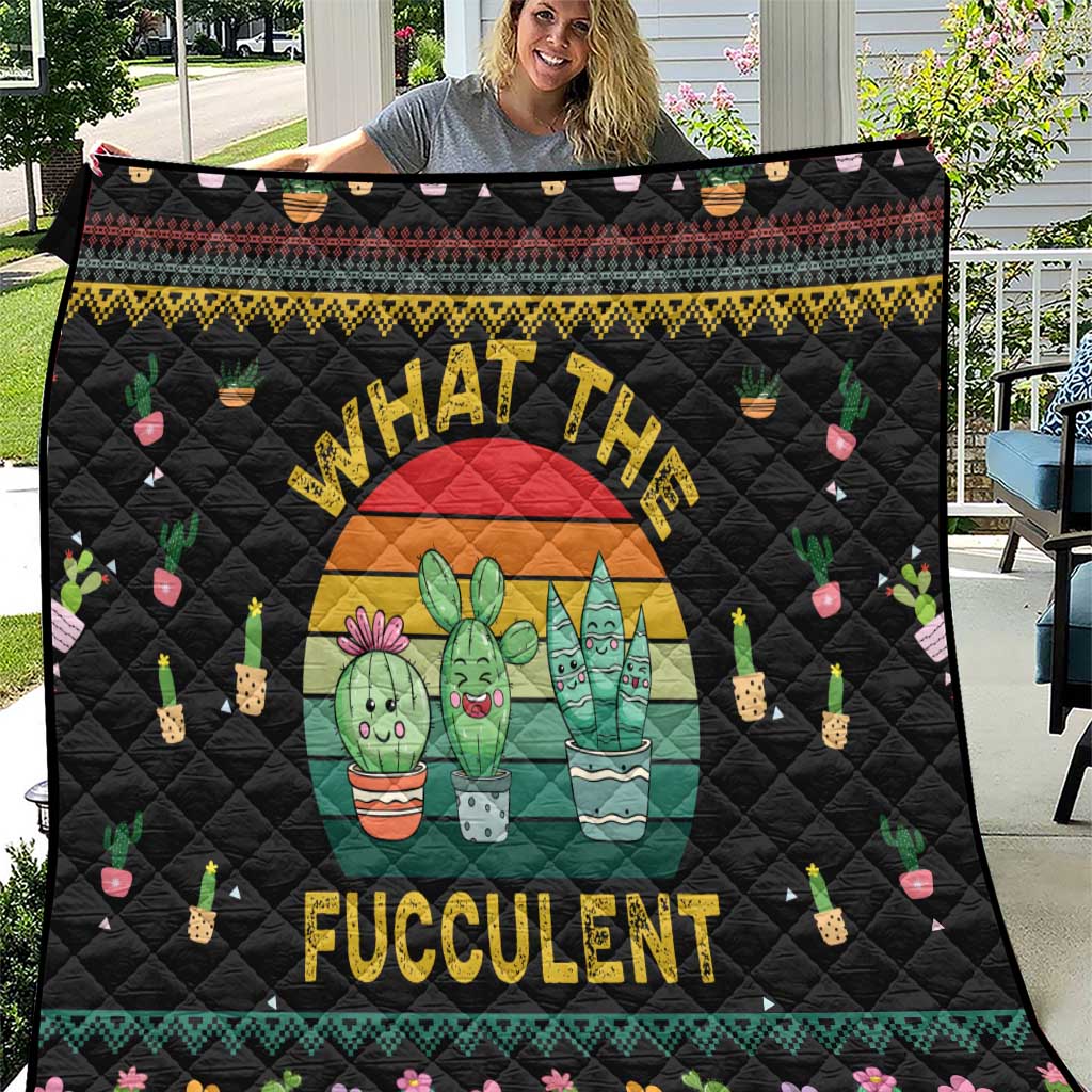 Cacuts Christmas Quilt Cactus What the Fucculent - Wonder Print Shop