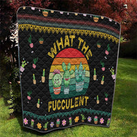Cacuts Christmas Quilt Cactus What the Fucculent - Wonder Print Shop