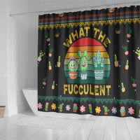 Cacuts Christmas Shower Curtain Cactus What the Fucculent