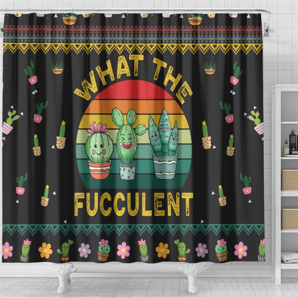Cacuts Christmas Shower Curtain Cactus What the Fucculent