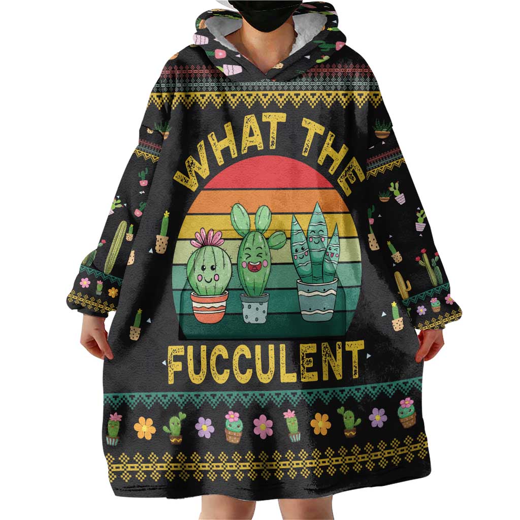 Cacuts Christmas Wearable Blanket Hoodie Cactus What the Fucculent - Wonder Print Shop