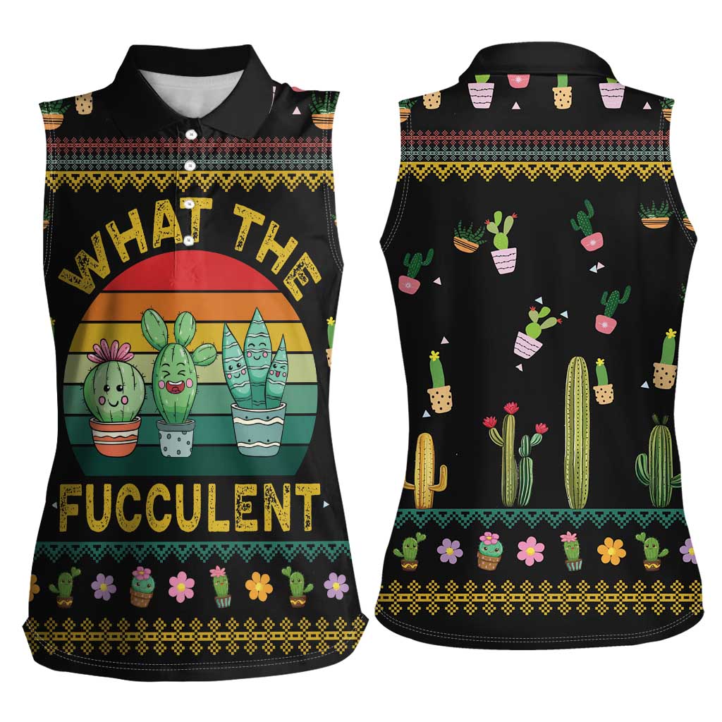 Cacuts Christmas Women Sleeveless Polo Shirt Cactus What the Fucculent - Wonder Print Shop