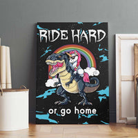 Christmas Dinosaur Unicorn Canvas Wall Art Ride Hard or Go Home - Wonder Print Shop
