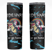Christmas Dinosaur Unicorn Skinny Tumbler Ride Hard or Go Home - Wonder Print Shop