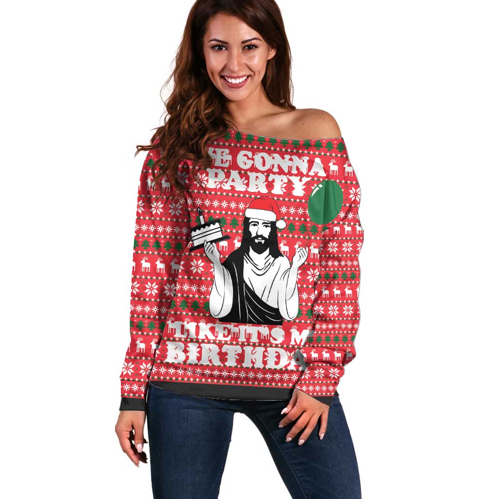 Christian Party Off Shoulder Sweater God Christmas It's My Birthday - Wonder Print Shop