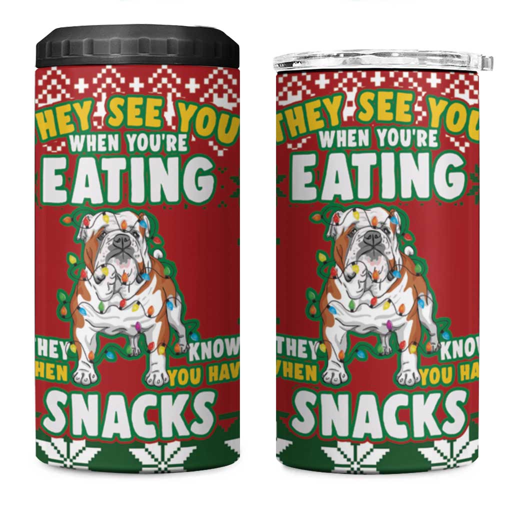 Bulldog Snacks Christmas 4 in 1 Can Cooler Tumbler They Know You Have Snacks - Wonder Print Shop