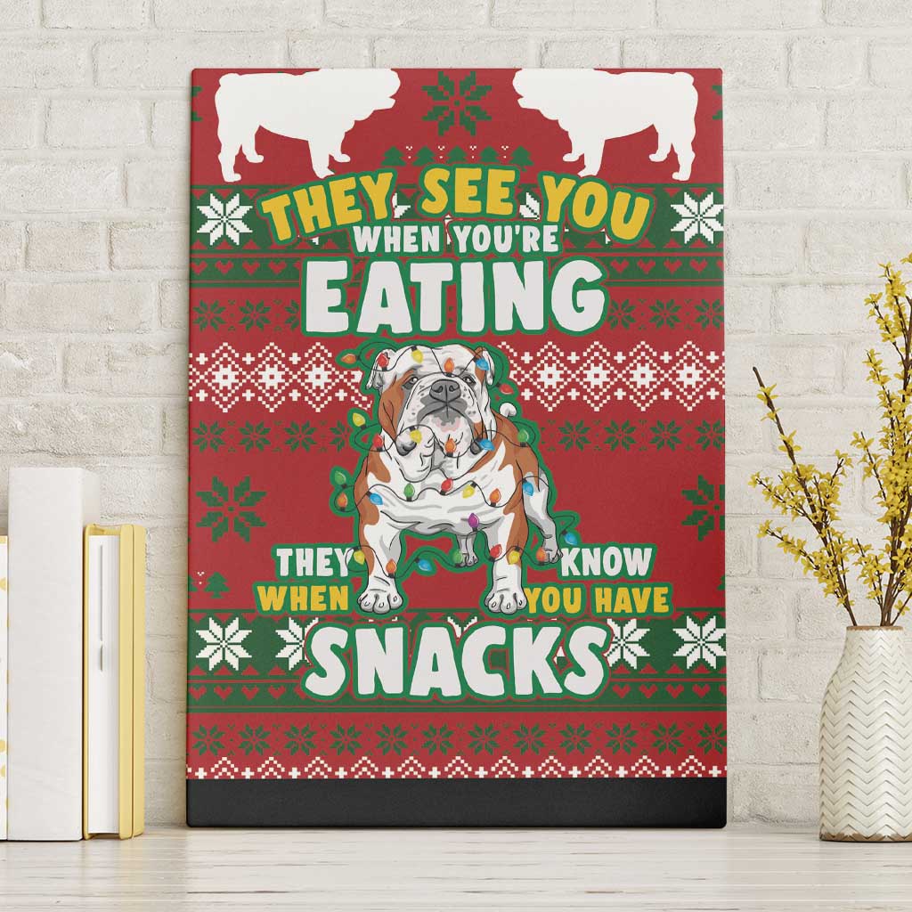 Bulldog Snacks Christmas Canvas Wall Art They Know You Have Snacks - Wonder Print Shop