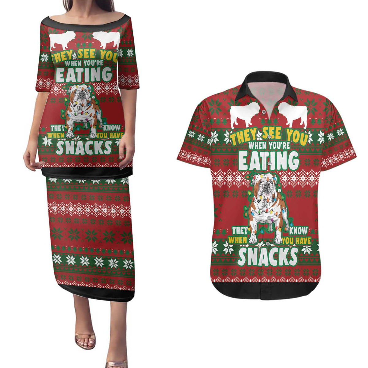 Bulldog Snacks Christmas Couples Matching Puletasi and Hawaiian Shirt They Know You Have Snacks - Wonder Print Shop