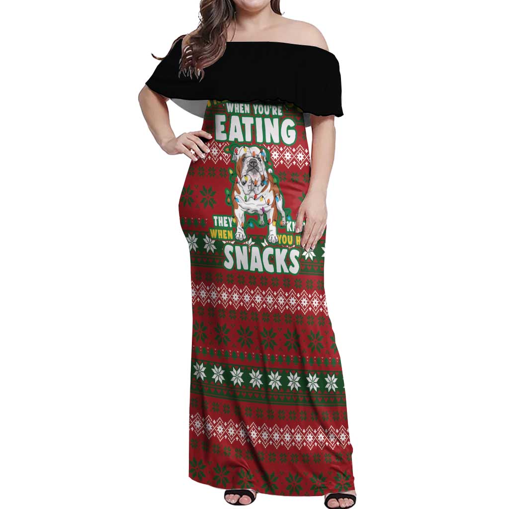 Bulldog Snacks Christmas Off Shoulder Maxi Dress They Know You Have Snacks - Wonder Print Shop