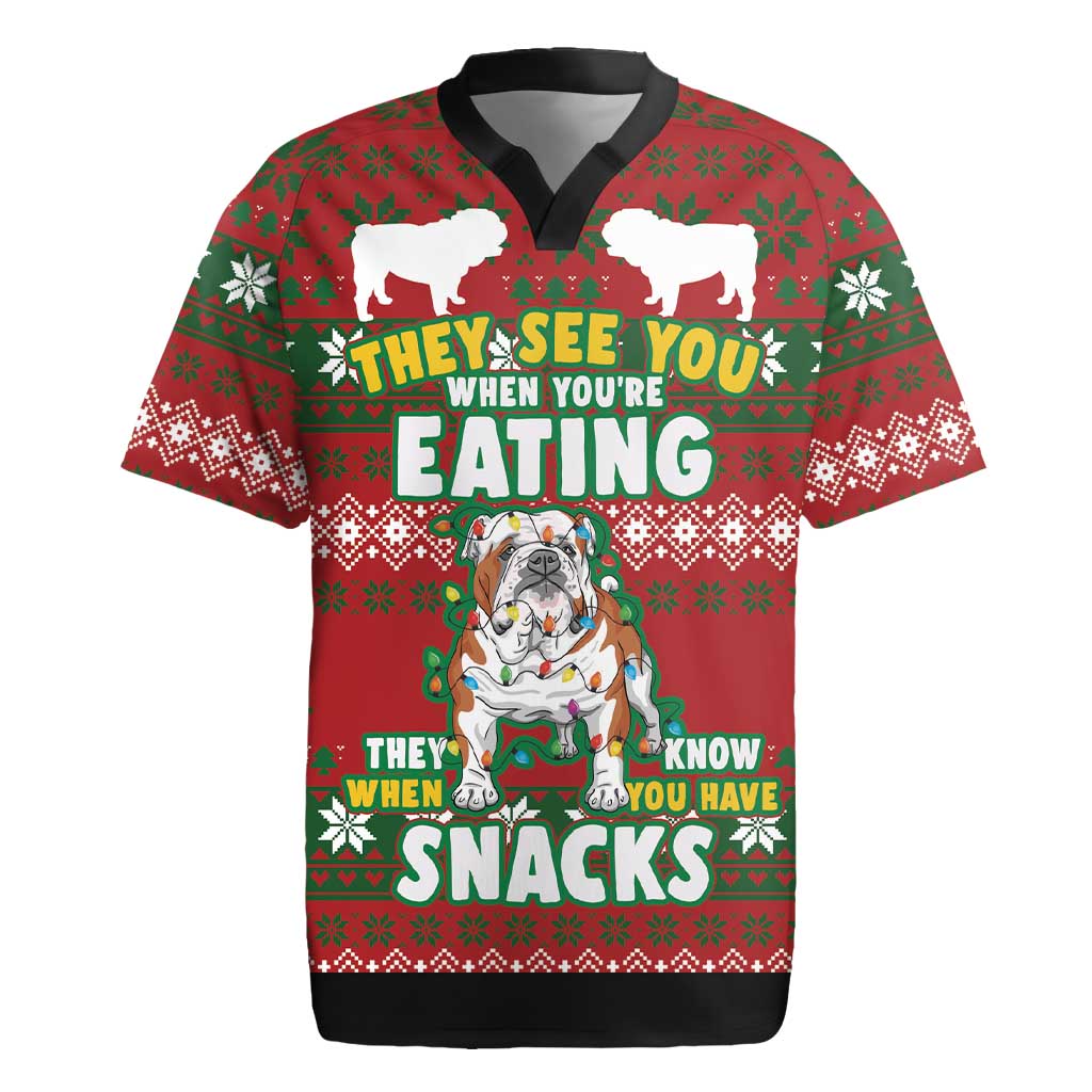Bulldog Snacks Christmas Rugby Jersey They Know You Have Snacks - Wonder Print Shop