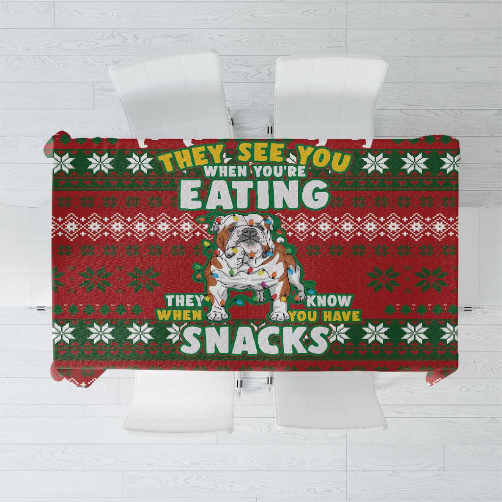 Bulldog Snacks Christmas Tablecloth They Know You Have Snacks - Wonder Print Shop