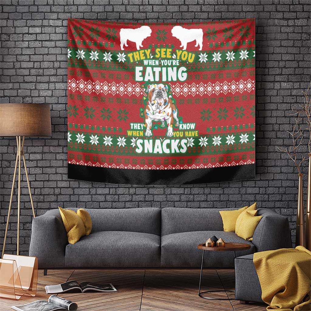 Bulldog Snacks Christmas Tapestry They Know You Have Snacks - Wonder Print Shop