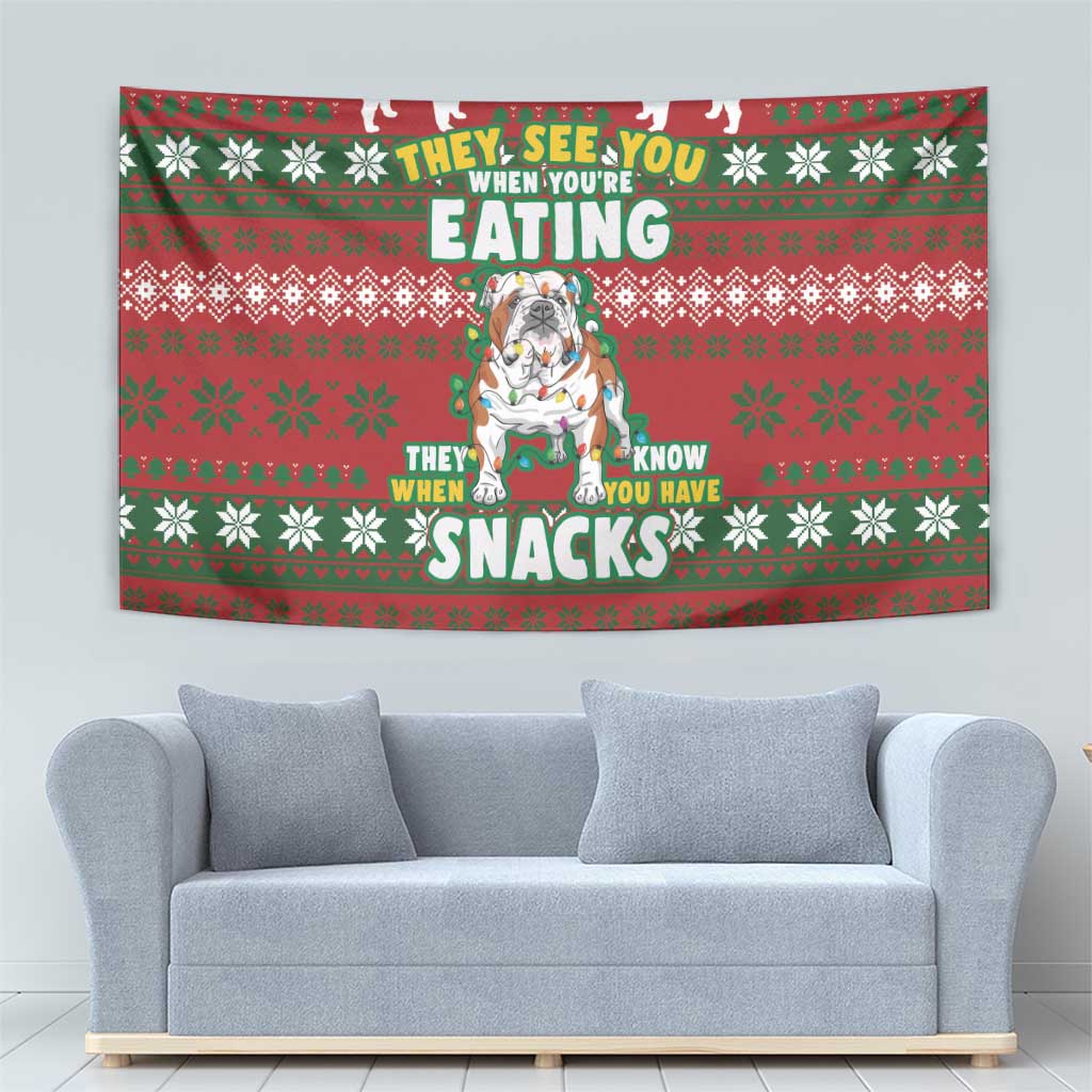 Bulldog Snacks Christmas Tapestry They Know You Have Snacks - Wonder Print Shop