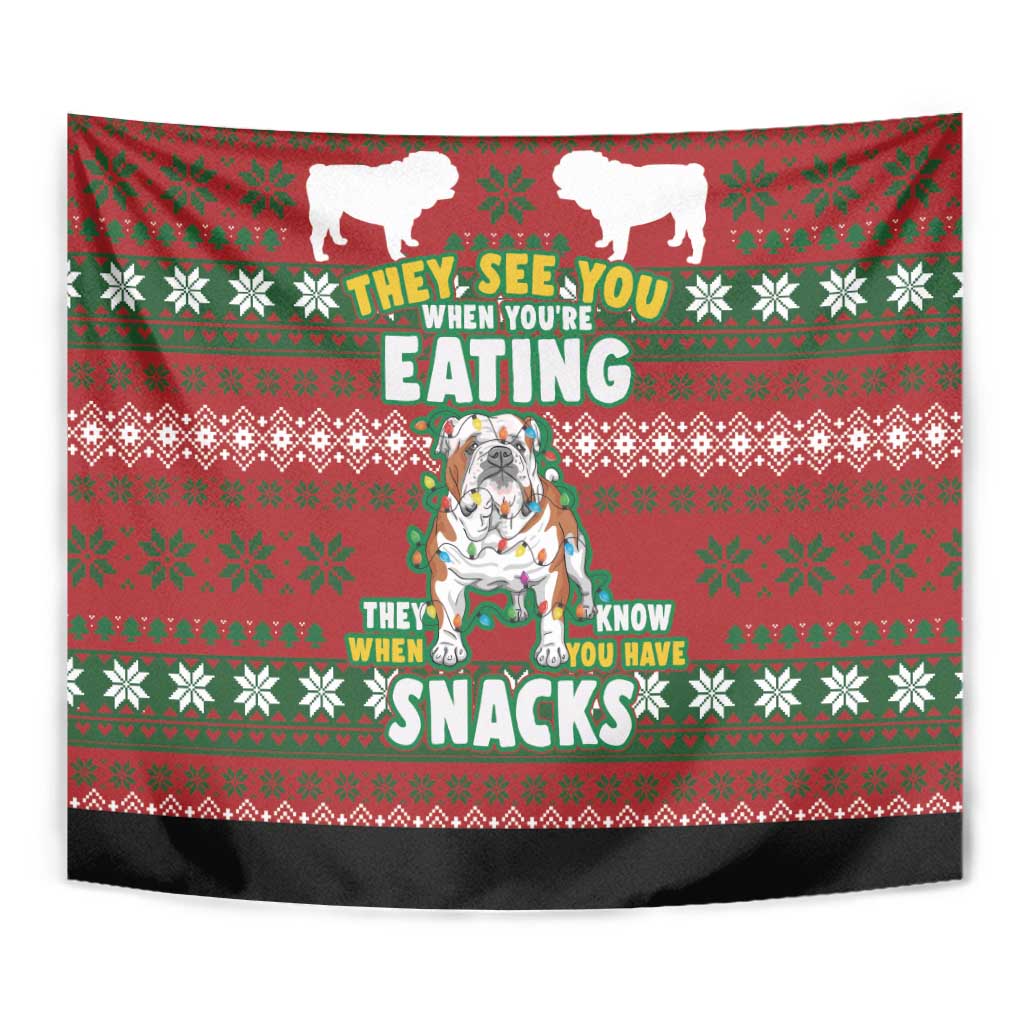 Bulldog Snacks Christmas Tapestry They Know You Have Snacks - Wonder Print Shop