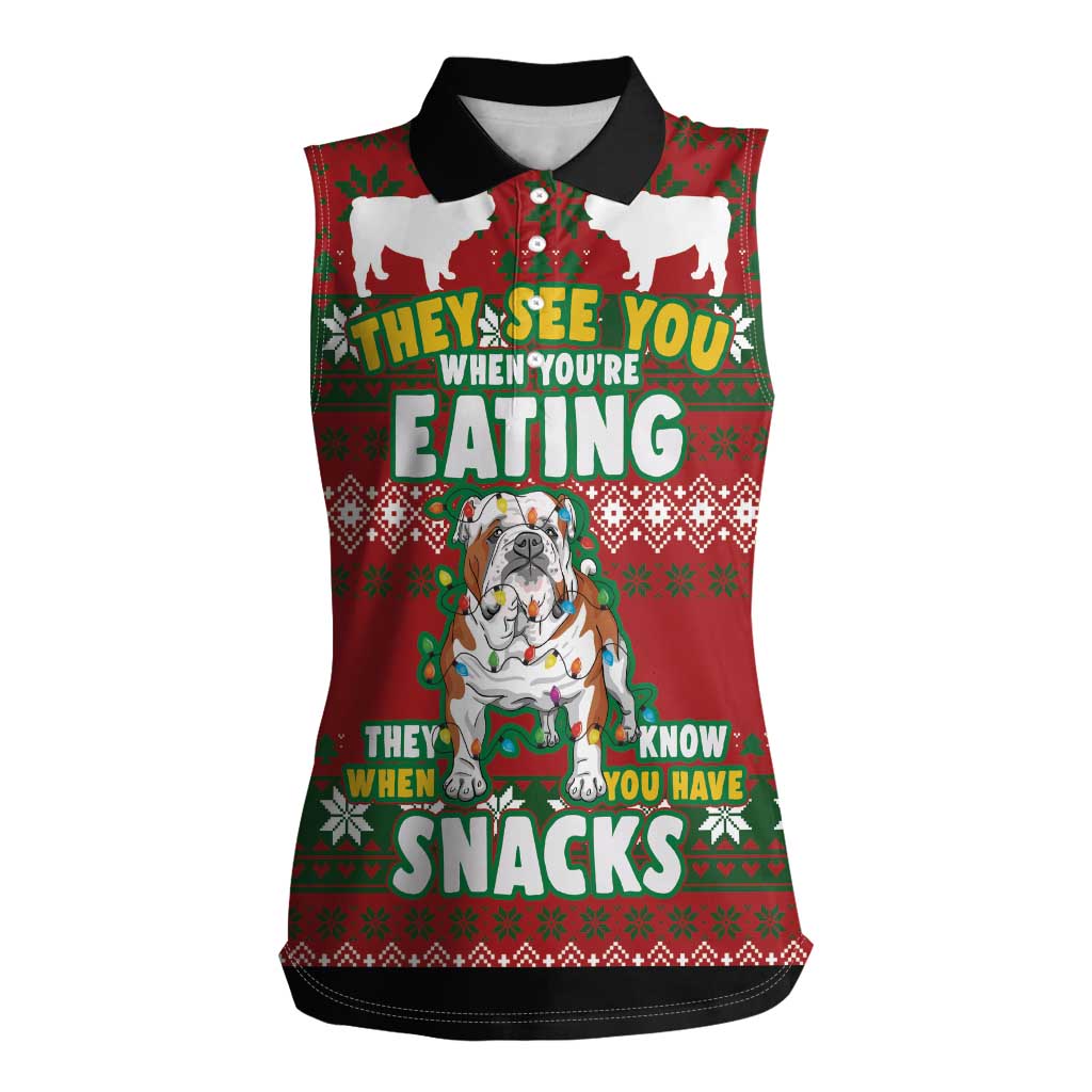 Bulldog Snacks Christmas Women Sleeveless Polo Shirt They Know You Have Snacks - Wonder Print Shop