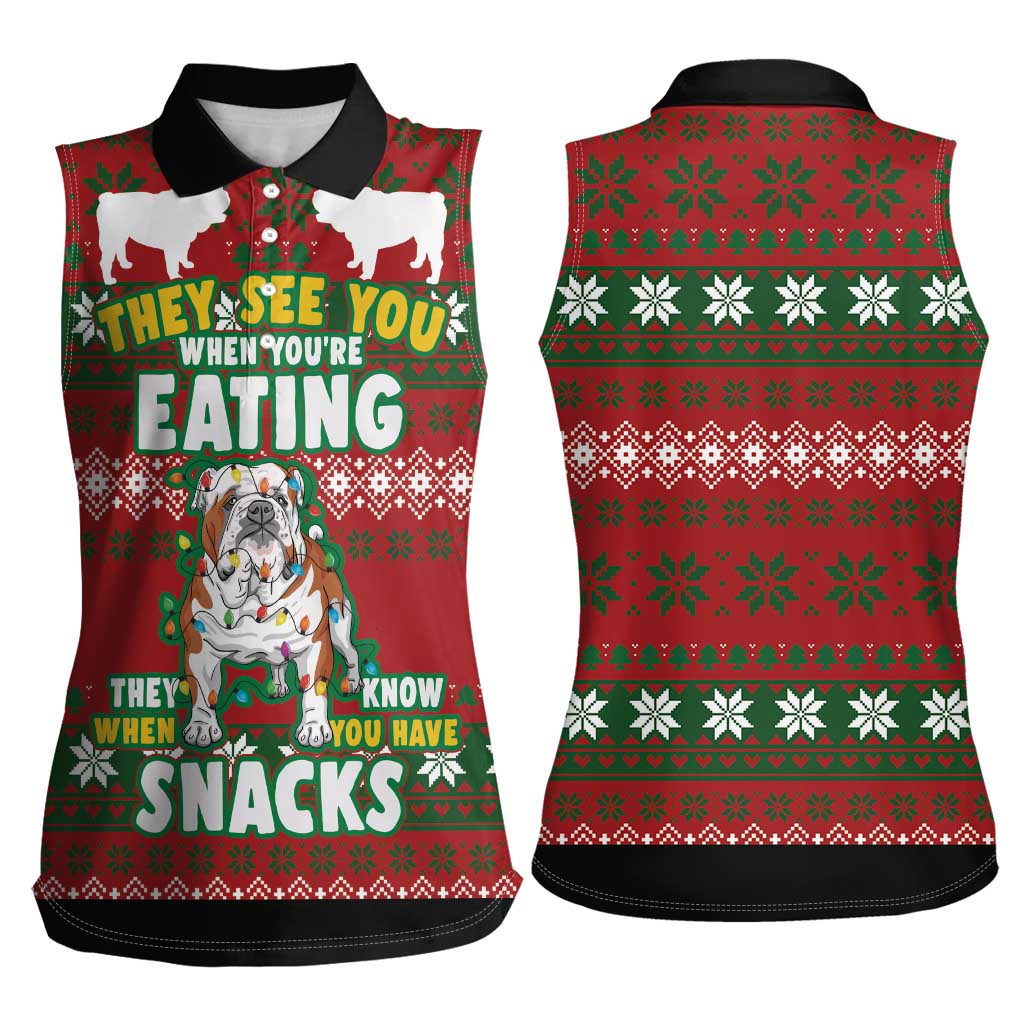 Bulldog Snacks Christmas Women Sleeveless Polo Shirt They Know You Have Snacks - Wonder Print Shop