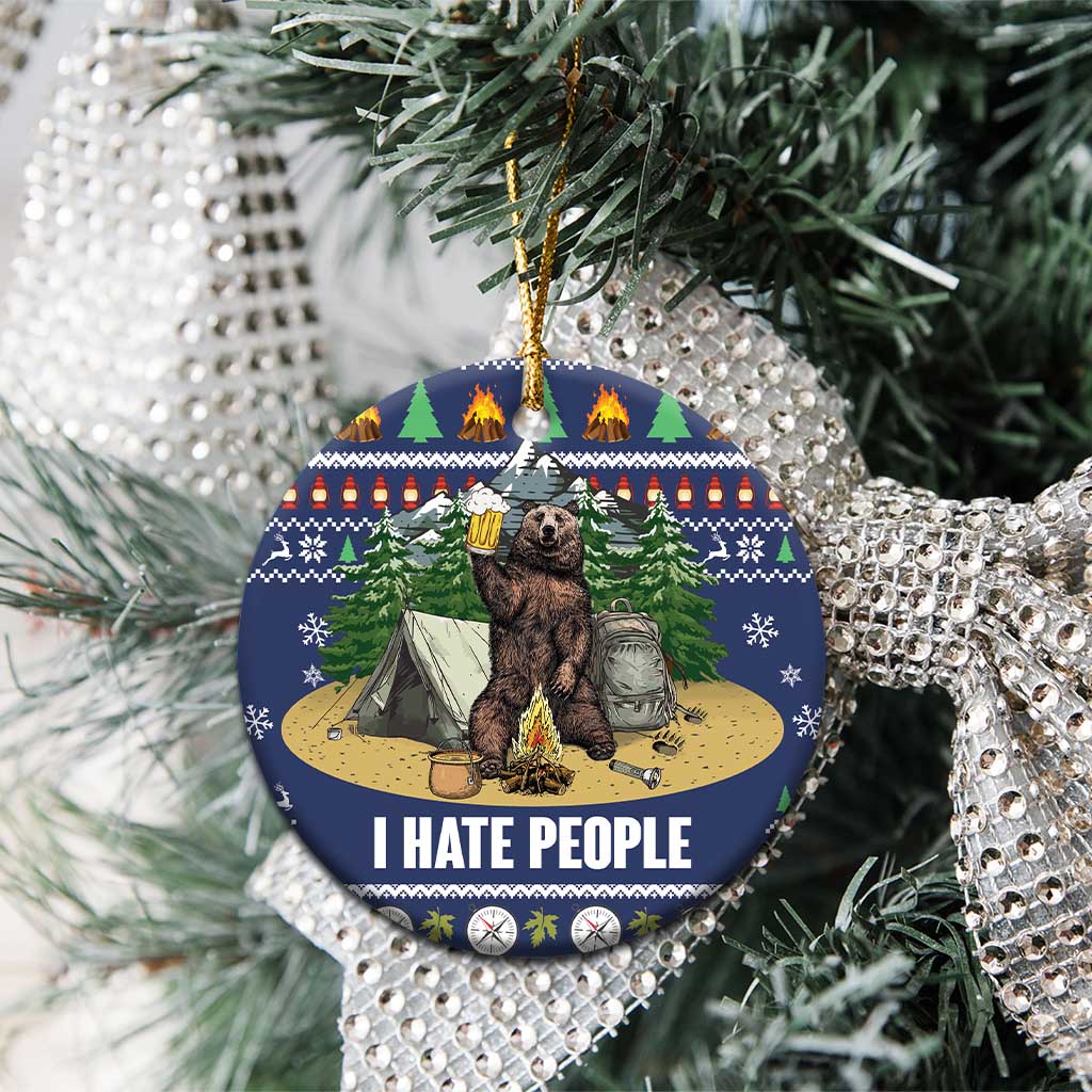 Bear Christmas Ceramic Ornament Camping I Hate People - Wonder Print Shop