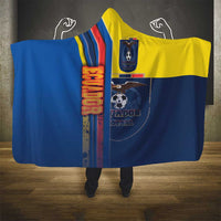 Ecuador Football Hooded Blanket La Tricolor Soccer - Road To Champion