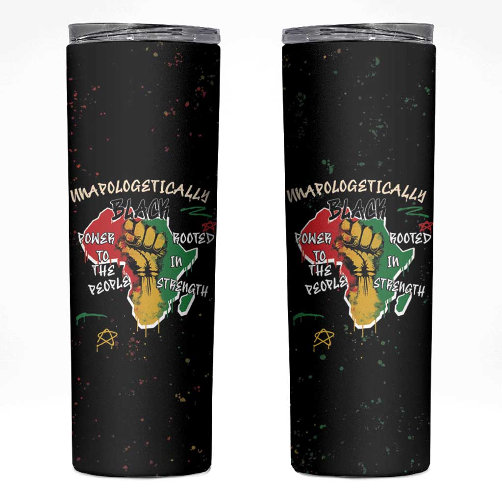 Power in Our Roots Skinny Tumbler Unapologetically Black African