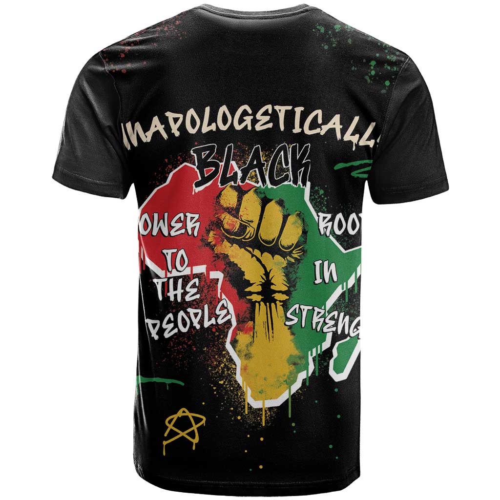 Power in Our Roots T Shirt Unapologetically Black African - Wonder Print Shop