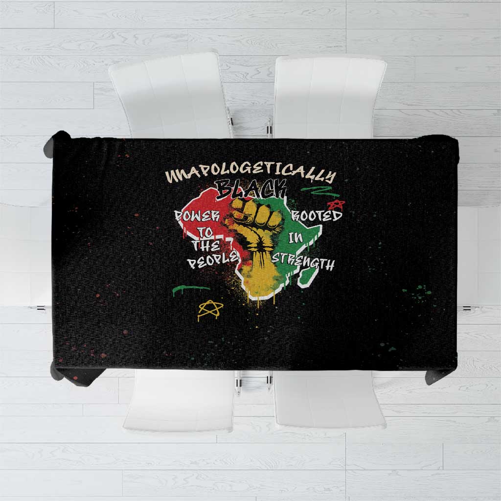 Power in Our Roots Tablecloth Unapologetically Black African - Wonder Print Shop