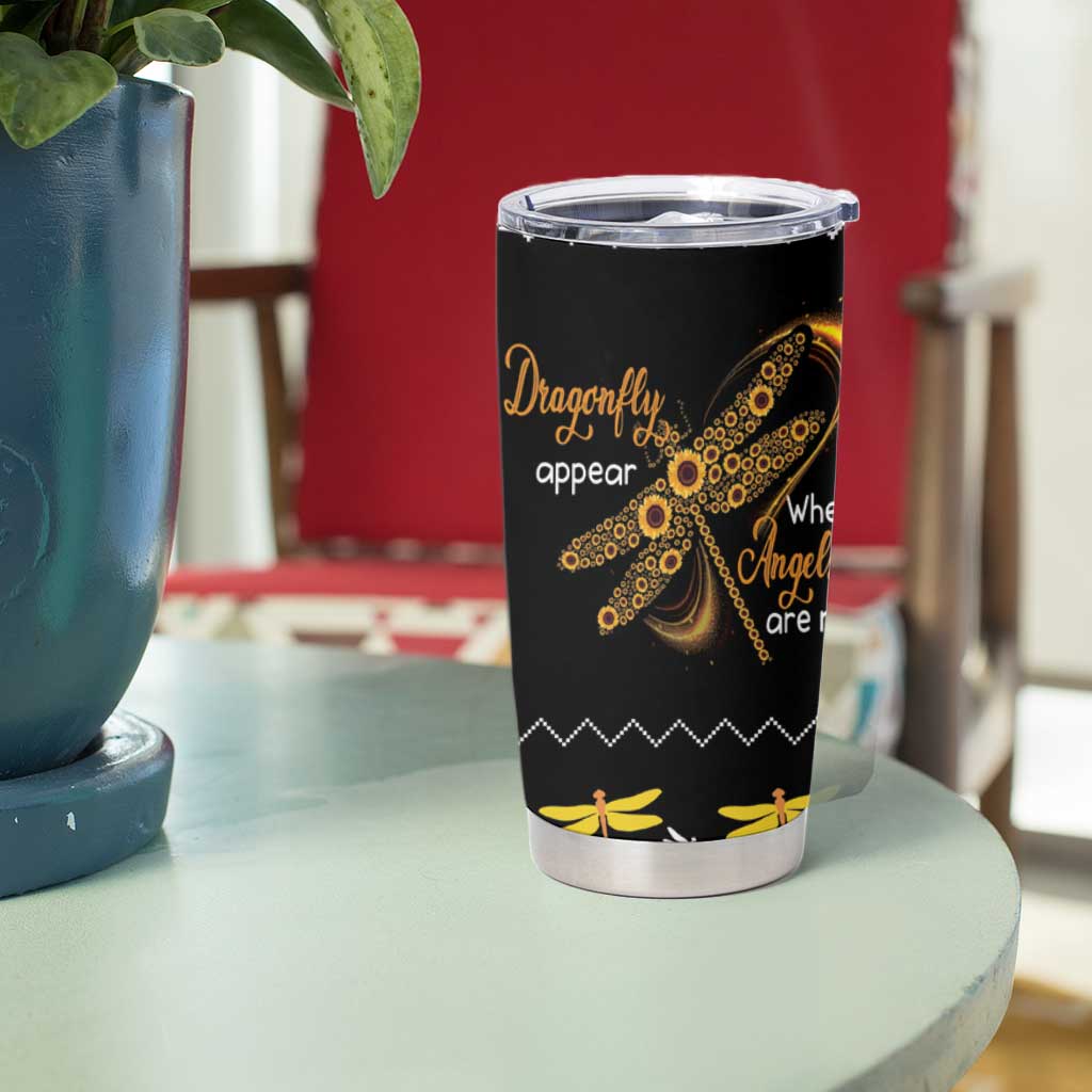 Dragonfly Sunflower Tumbler Cup Dragonfly Appear When Angels Are Near - Wonder Print Shop