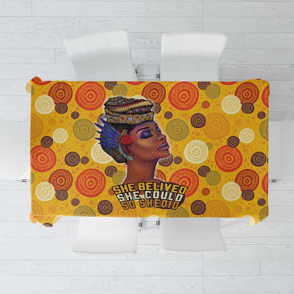 African She Believed Tablecloth She Could So She Did - Wonder Print Shop
