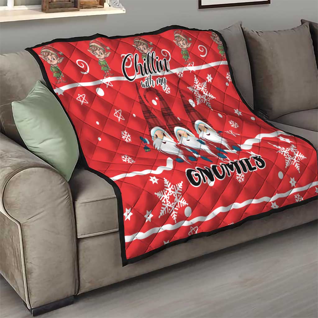 Chillin With My Gnomies Quilt Merry Christmas - Wonder Print Shop