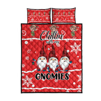 Chillin With My Gnomies Quilt Bed Set Merry Christmas - Wonder Print Shop
