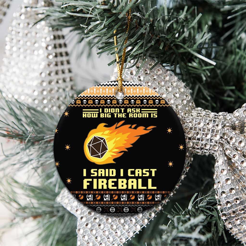 I Said I Cast Fireball Christmas Ceramic Ornament - Wonder Print Shop