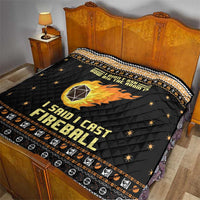 I Said I Cast Fireball Christmas Quilt I Said I Cast Fireball - Wonder Print Shop