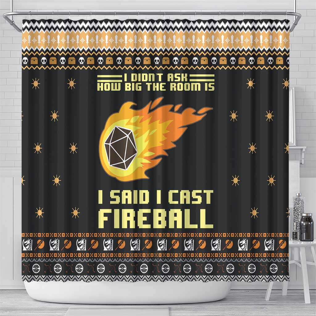 I Said I Cast Fireball Christmas Shower Curtain I Said I Cast Fireball