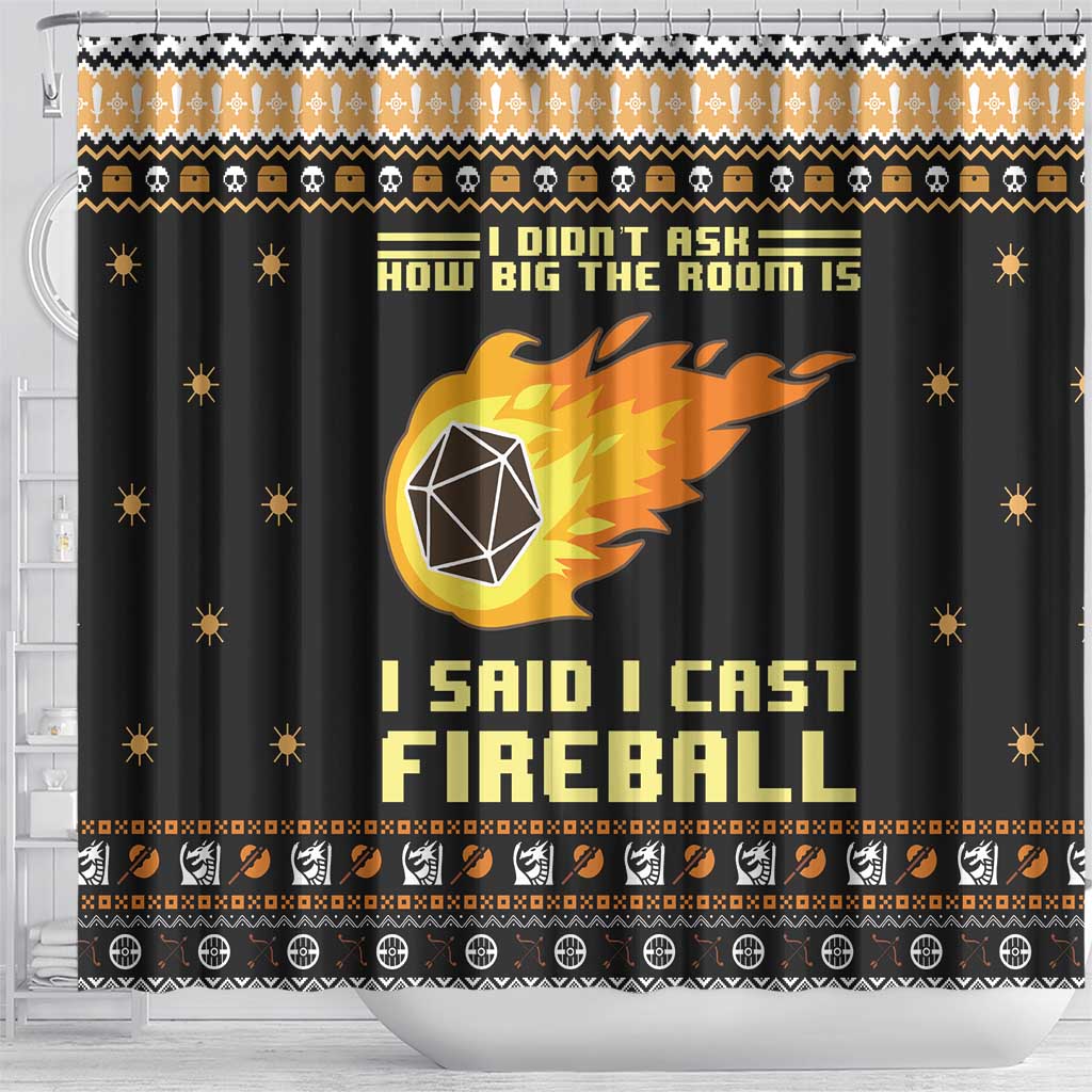 I Said I Cast Fireball Christmas Shower Curtain I Said I Cast Fireball