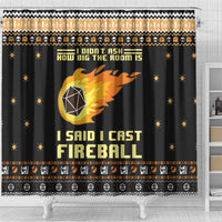 I Said I Cast Fireball Christmas Shower Curtain I Said I Cast Fireball