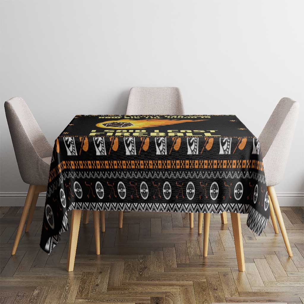 I Said I Cast Fireball Christmas Tablecloth I Said I Cast Fireball - Wonder Print Shop