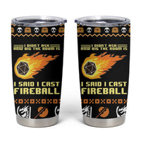I Said I Cast Fireball Christmas Tumbler Cup - Wonder Print Shop