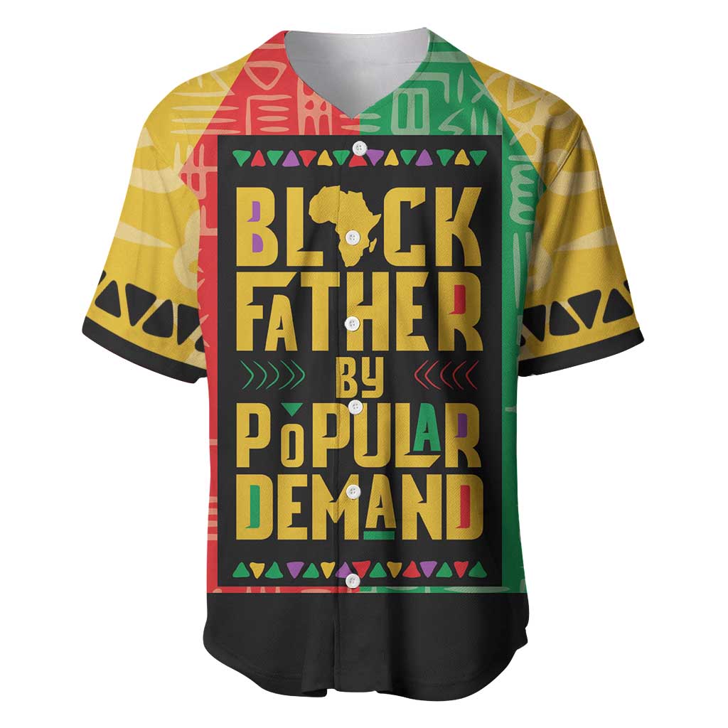 Black Father By Popular Demand African Baseball Jersey - Wonder Print Shop