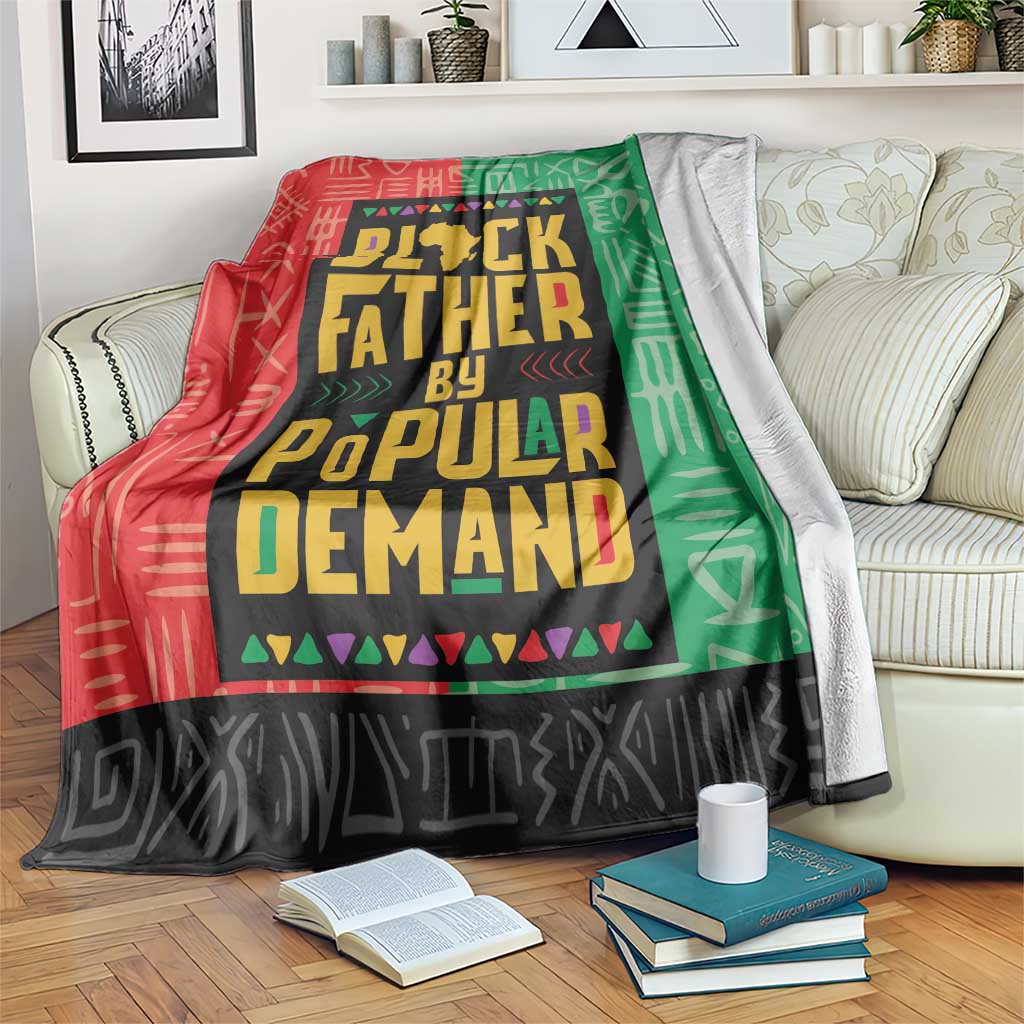 Black Father By Popular Demand African Blanket