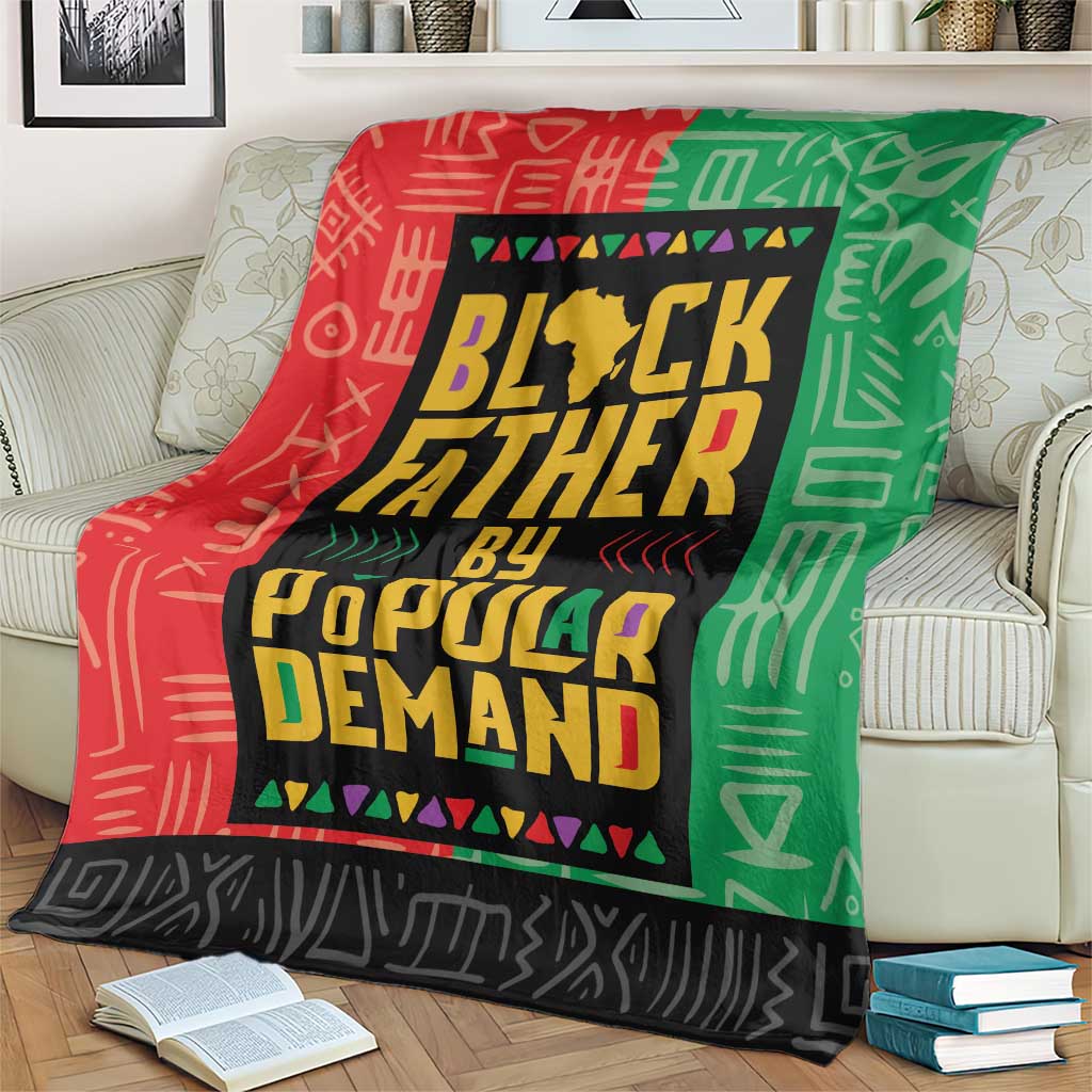 Black Father By Popular Demand African Blanket